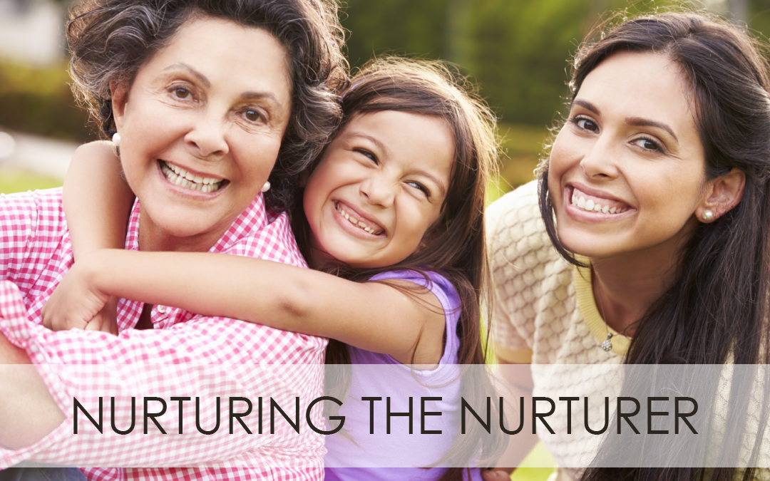 NURTURING THE NURTURER